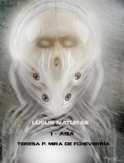 Lusus Naturæ. Capítulo 1. Aba