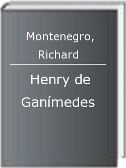 Henry de Ganímedes