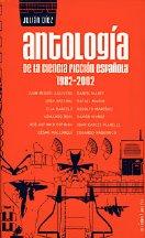 Antología de la ciencia ficción española 1982-2002