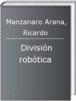 División robótica