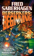 Berserkers: el inicio