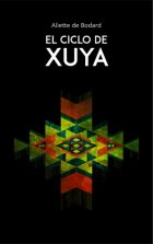 El Ciclo de Xuya