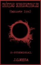 Crónicas sobrenaturales II: Stendhal