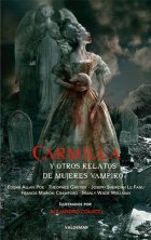Carmilla, y otros relatos de mujeres vampiro