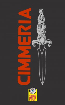 Cimmeria, una antología de la edad Hiboria