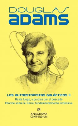Los autoestopistas galácticos (Compendium) 2