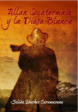 Allan Quatermain y la Diosa Blanca