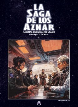 La saga de los Aznar 3