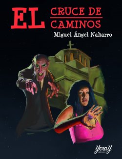 El cruce de caminos